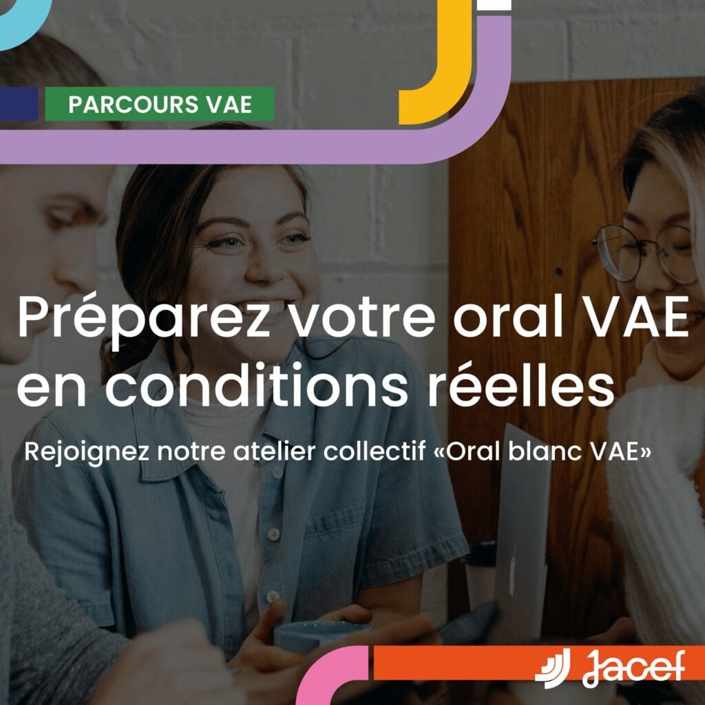 Affiche de mise en avant pour les ateliers collectifs de préparation à l'oral VAE