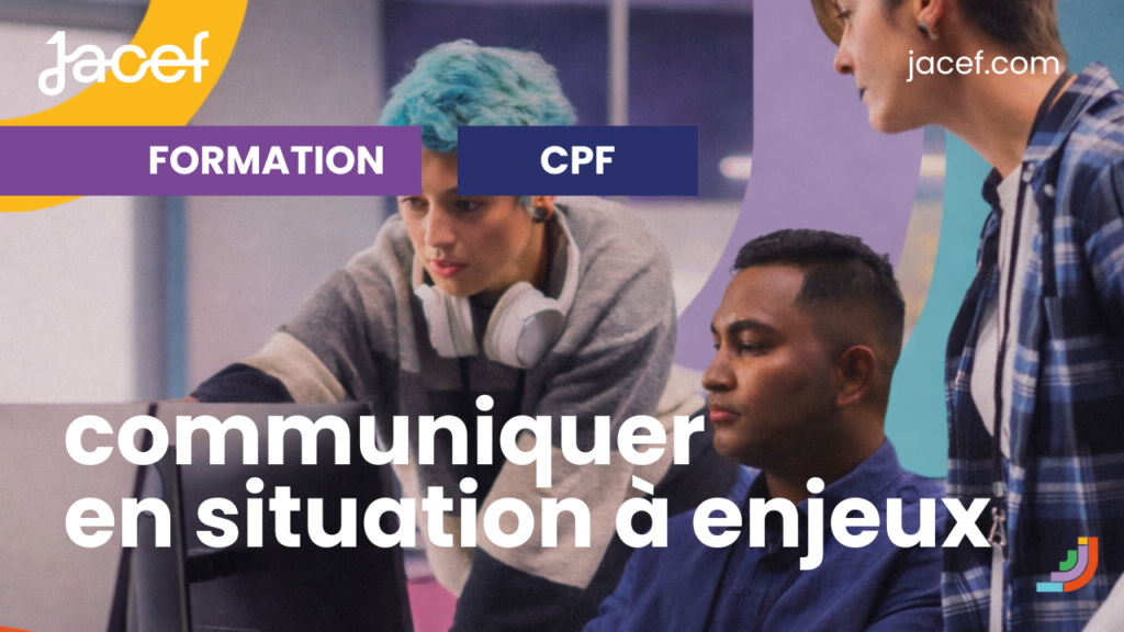 Formation certifiante "Communiquer en situation à enjeux"
