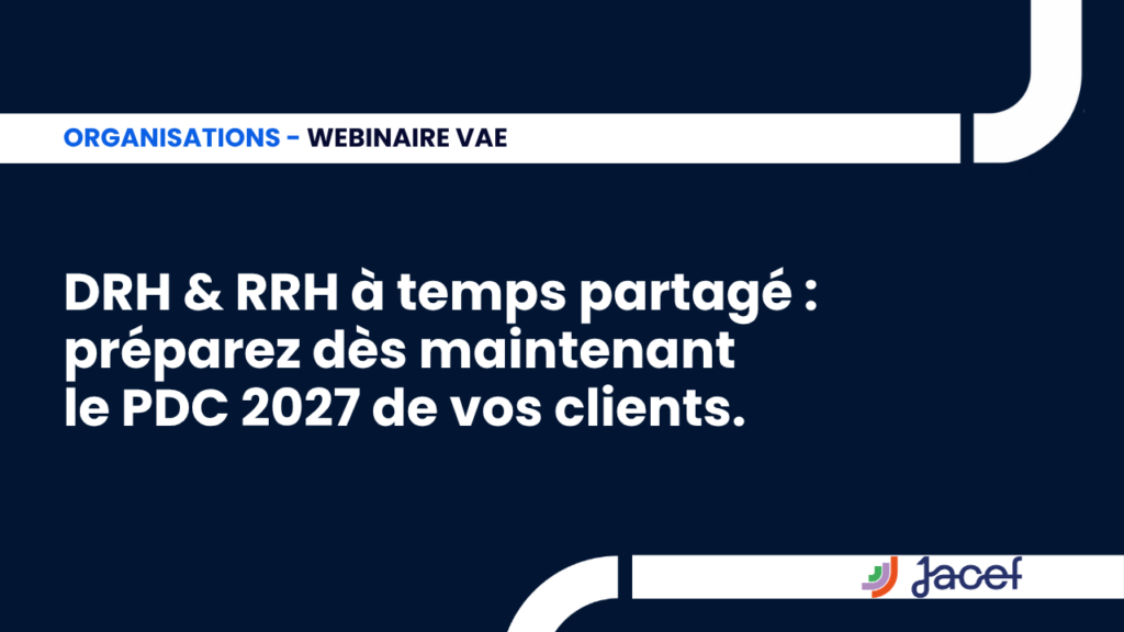 DRH à temps partagé : préparez dès maintenant le plan de développement des compétences 2027 de vos clients